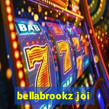 bellabrookz joi